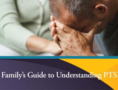 A Family’s Guide to Understanding PTSD